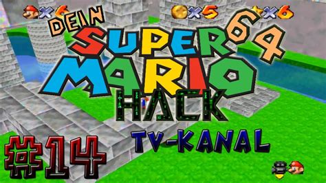 Dein Super Mario 64 Hack Folge 14 Tv Kanal [1] Youtube