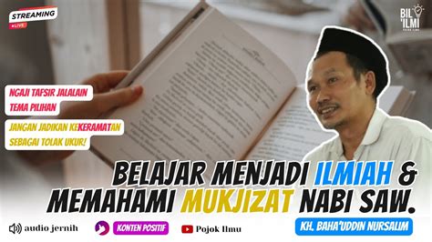 LIVE Gus Baha 𝑴𝒆𝒎𝒂𝒉𝒂𝒎𝒊 𝒎𝒖𝒌𝒋𝒊𝒛𝒂𝒕 𝑵𝒂𝒃𝒊 𝒔𝒂𝒘 𝑩𝒆𝒍𝒂𝒋𝒂𝒓 𝒎𝒆𝒏𝒋𝒂𝒅𝒊 𝒊𝒍𝒎𝒊𝒂𝒉