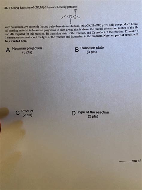 Solved Theory Reaction Of 2R 3R 2 Bromo 3 Methylpentane Chegg