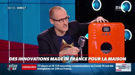 La Chronique D Anthony Morel Des Innovations Made In France Pour La