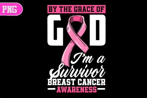 By The Grace God I M A Survivor Graphic By Moyer Cici Creative Fabrica