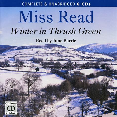 Winter In Thrush Green By Miss Read Unabridged Audiobook