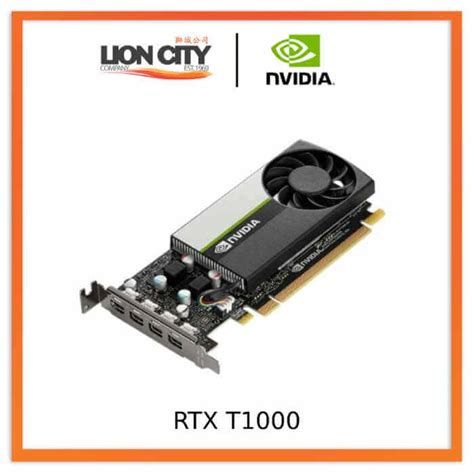 Nvidia RTX T1000 4 GB GDDR6 Graphics Card - Lion City Company