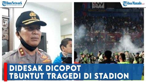 Kapolda Jatim Irjen Nico Afinta Didesak Dicopot Buntut Tragedi Stadion