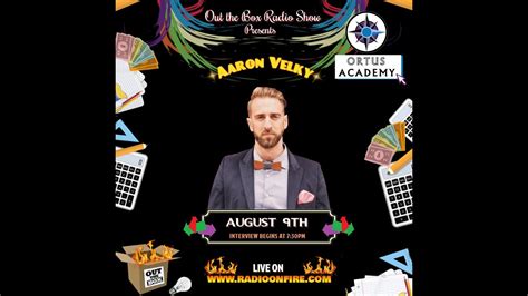 Out The Box Radio Show Interview With Aaron Velky From Ortus Academy