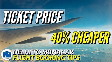 Delhi To Srinagar Flight Ticket Price New Delhi To Srinagar Cheapest