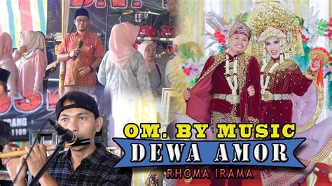 OM BY MUSIC Ll DEWA AMOR RHOMA IRAMA Cover Ll LIVE IN DESA EPIL