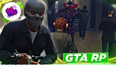 Braquage GTA Rp New Back YouTube