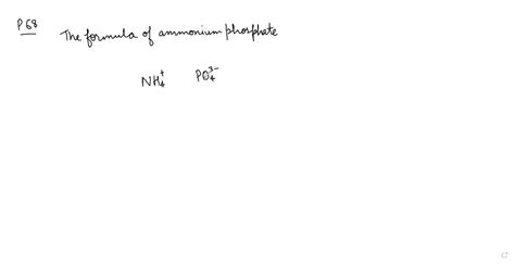 SOLVED:The formula for ammonium phosphate is