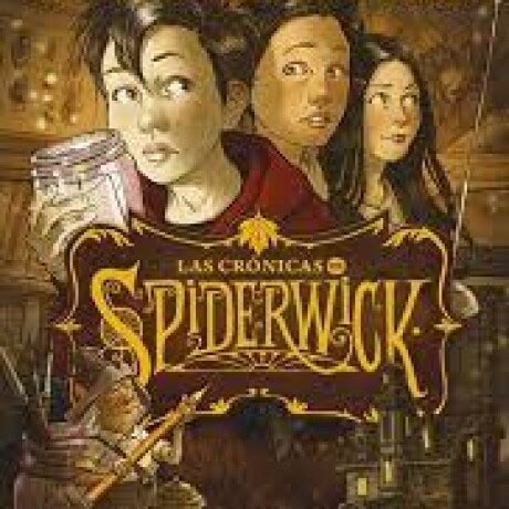 EL LIBRO DE LAS CRIATURAS LAS CRÓNICAS DE SPIDERWICK 1 El Virrey