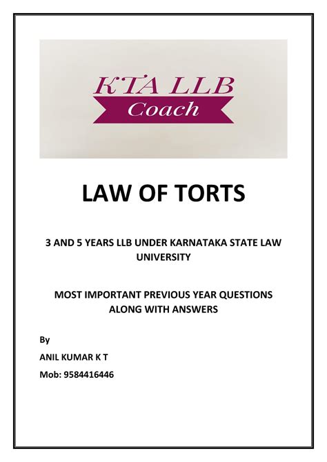 Law Of Torts KSLU Notes Grand Final LAW OF TORTS 3 AND 5 YEARS LLB