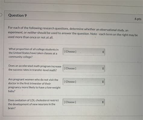 Solved Question 9 6 Pts For Each Of The Following Research Chegg