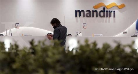 Kredit Bank Mandiri BMRI Tumbuh 19 1 Pada Kuartal I 2024