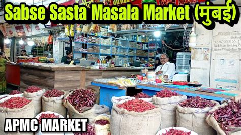 Apmc Sabse Bada Aur Sasta Masala Market Vashi Masala Market Best