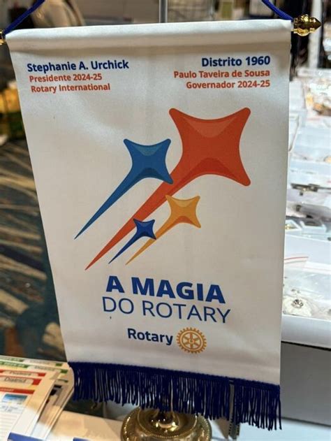 A Magia Do Rotary Rotary Club De Torres Vedras