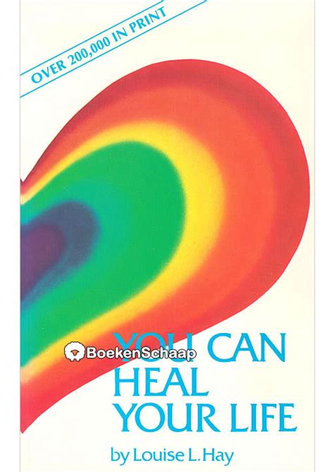 You Can Heal Your Life Louise Hay Boekenschaap