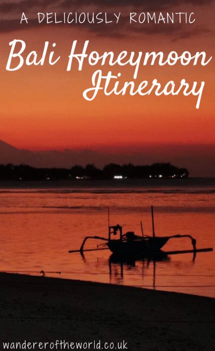 Bali Honeymoon Itinerary A Very Romantic 2 Weeks In Bali Wanderers Of The World