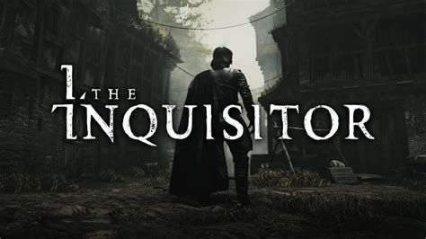 I The Inquisitor Is A Dark Fantasy Adventure Game Coming To Ps5