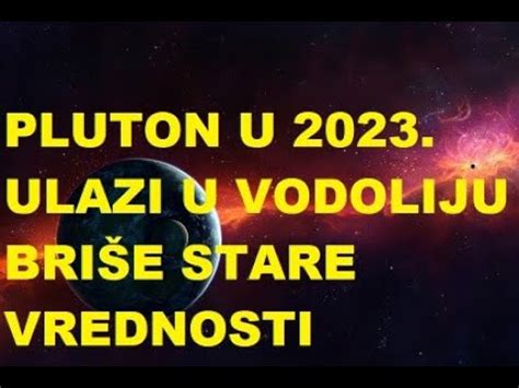 Pluton U Eri Vodolije Ulazi U Znak Vodoliju Potvrda Dubinskih Promena U