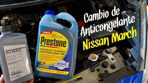 Cambio De Liquido Anticongelante Nissan March Youtube