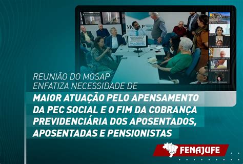 Fenajufe Reunião Do Mosap Enfatiza Necessidade De Maior Atuação Pelo