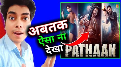 Pathaan Official Trailer Reaction Pathaan Trailer Review Pathaan