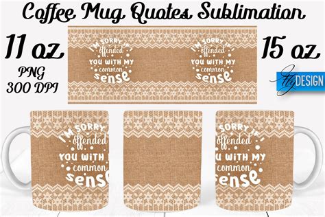 Coffee Mug Quotes Sublimation | Coffee Graphic by flydesignsvg ...