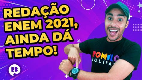 Reda O Enem Ainda D Tempo Prof Romulo Bolivar Youtube