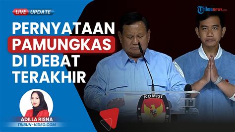 Prabowo Minta Maaf Di Closing Statement Di Debat Terakhir Gibran