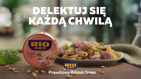 Rio Mare tuńczyk w oliwie z oliwek Delektuj się każdą chwilą YouTube