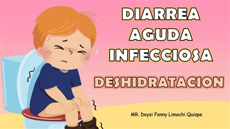 Diarrea Aguda Infecciosa Deysi Limachi Udocz