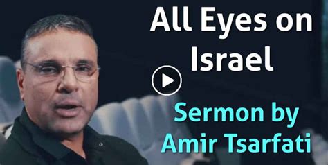 Amir Tsarfati (July-30-2021) Watch Sermon: All Eyes on Israel