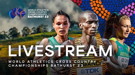 Livestream World Athletics Cross Country Championships Bathurst 2023