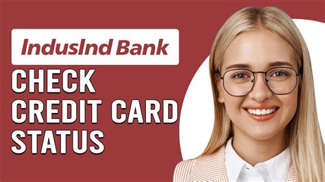 How To Check The Indusind Bank Credit Card Status How To Track