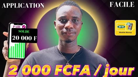 Application Pour Gagner Fcfa Jour Rapidement Youtube