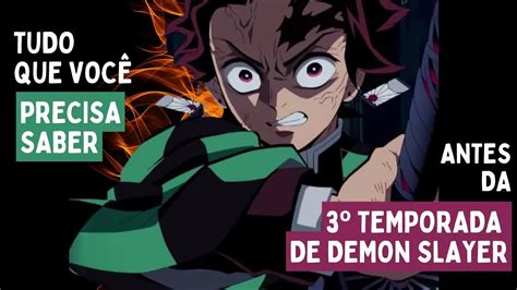 Terceira Temporada De Demon Slayer A Volta De Kimetsu No Yaiba