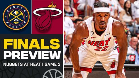 2023 NBA Finals Nuggets At Heat GAME 3 FULL PREVIEW I CBS Sports YouTube