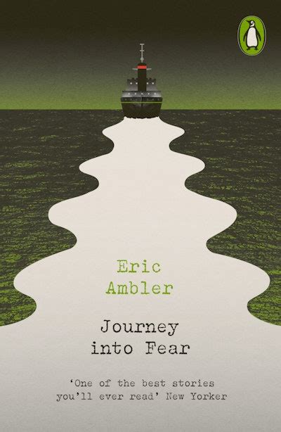 Journey Into Fear By Eric Ambler Penguin Books New Zealand