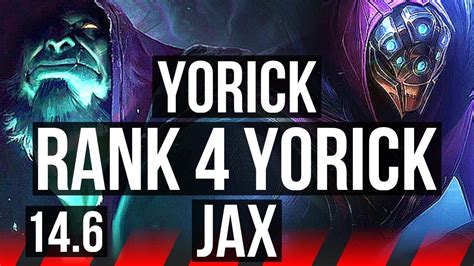 Yorick Vs Jax Top Rank Yorick Games Comeback Euw