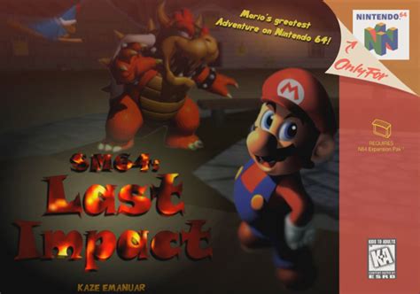 Sm64 Last Impact Super Mario 64 Hacks Wiki Fandom