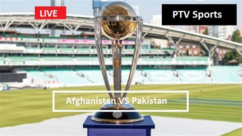 Live Cricket - Afghanistan vs Pakistan Live Streaming – AFG vs PAK ...