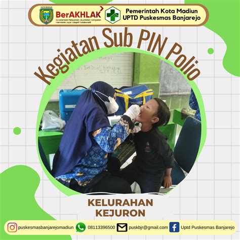 PELAKSANAAN SUB PIN POLIO – UPTD Puskesmas Banjarejo Kota Madiun