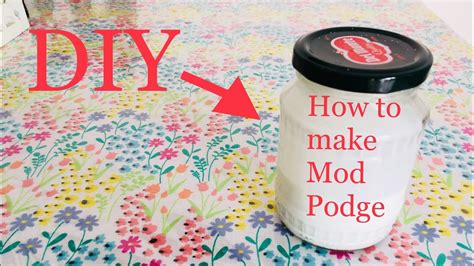 HOW TO MAKE MOD PODGE GLUE AT HOME D I Y How To Make Mod Podge YouTube