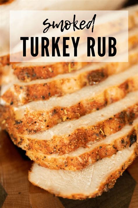 This Smoked Turkey Rub Is The Perfect Combination Of Bbq Flavors And Herbs It Was Created Speci