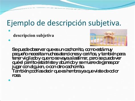 5 Ejemplos De Descripcion Objetiva Y Subjetiva Ejemplo Interesante Site