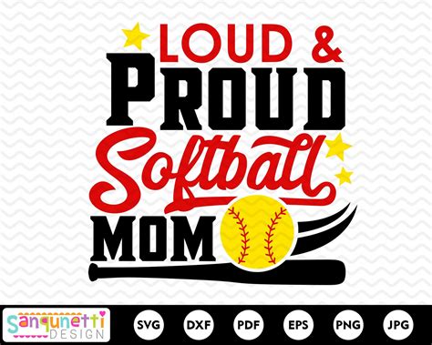 Loud And Proud Softball Mom Svg Softball Sports Cutting File Etsy