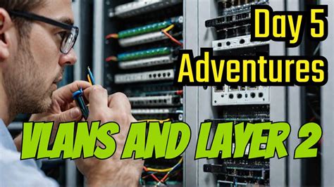 A Network Engineer S Career Journey At Ducky Day 5 Ccna Vlan