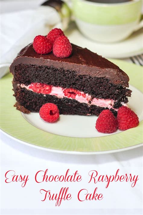 Chocolate Raspberry Truffle Cake Easy Impressive Recipe Cake