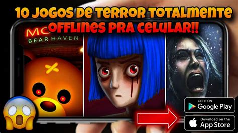 Saiu Jogos De Terror Totalmente Offlines Pra Celular Youtube