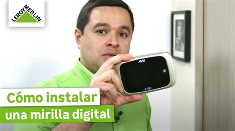 Cómo instalar una mirilla digital LEROY MERLIN YouTube